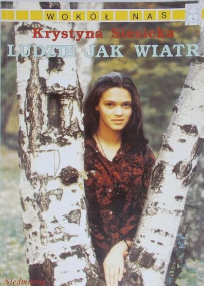 Siesicka Krystyna - Ludzie jak wiatr
