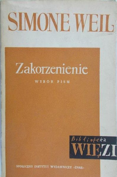 Weil Simone - Zakorzenienie