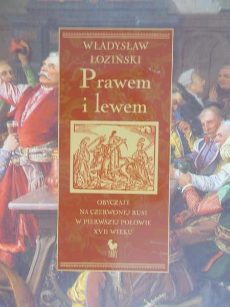 Łoziński Władysław - Prawem i lewem