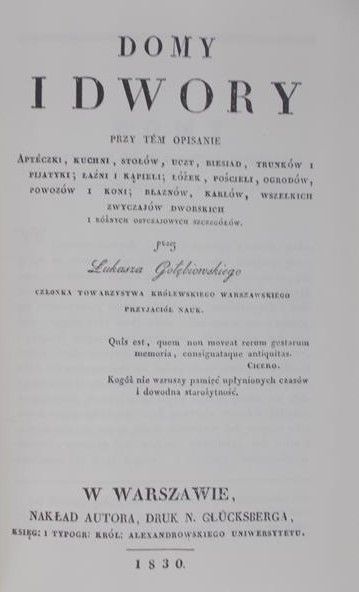 Gołębiowski Łukasz - Domy i dwory, reprint 1830 r.