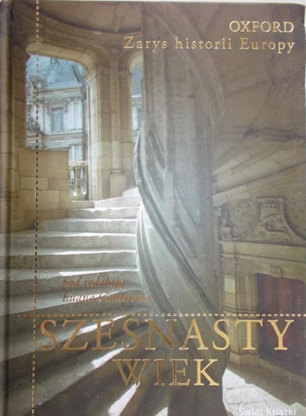 Cameron Euan (red.)  - Szesnasty wiek