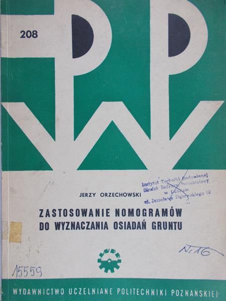 Orzechowski Jerzy - Zastosowanie nomogramów do wyznaczania osiadań gruntu