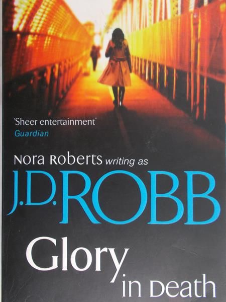 Roberts Nora - Glory in death