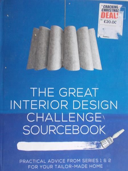 The Great Interior Design Challenge Sourcebook
