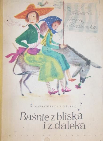 Markowska W. - Baśnie z bliska i z daleka