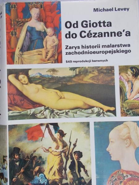 Levey Michael - Od Giotta do Cezanne'a
