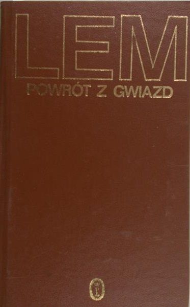 Lem Stanisław - Powrót z gwiazd