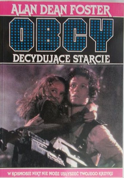 Foster Alan Dean - Obcy decydujące starcie