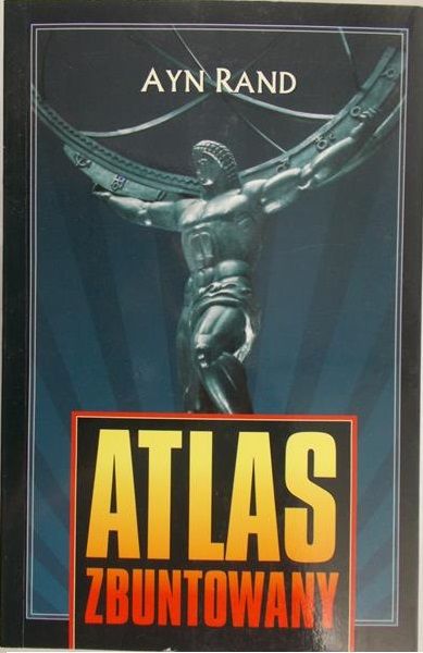 Rand Ayn - Atlas zbuntowany