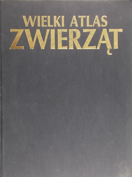 Bramwell Martyn (red.) - Wielki Atlas Zwierząt