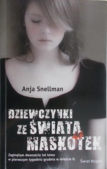 Snellman Anja - Dziewczynki ze świata maskotek