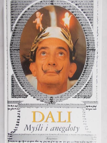 Dali Salvador - Myśli i anegdoty