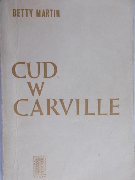 Martin Betty - Cud w Carville