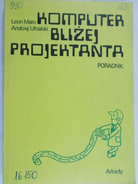 Maro Leon - Komputer bliżej projektanta