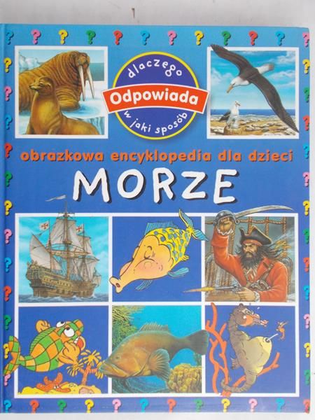 Beaumont Emilie - Obrazkowa encyklopedia dla dzieci MORZE