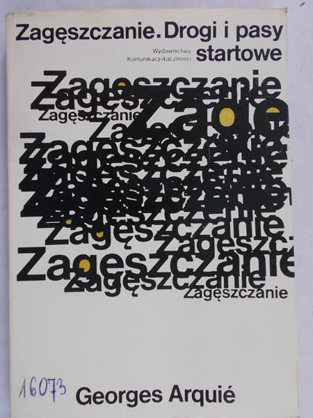 Arquie Georges - Zagęszczanie. Drogi i pasy startowe.