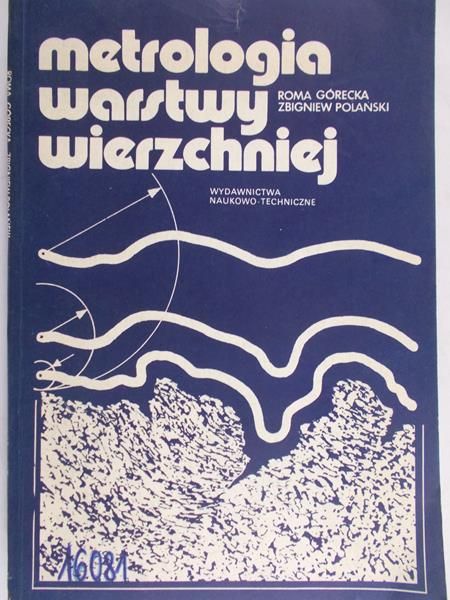 Górecka Roma - Metrologia warstwy wierzchniej