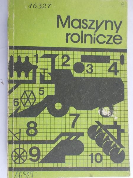 Łaszczyk Bolesław - Maszyny rolnicze