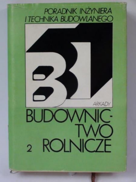Witebski Zdzisław (red.) - Budownictwo rolnicze Cz. 2