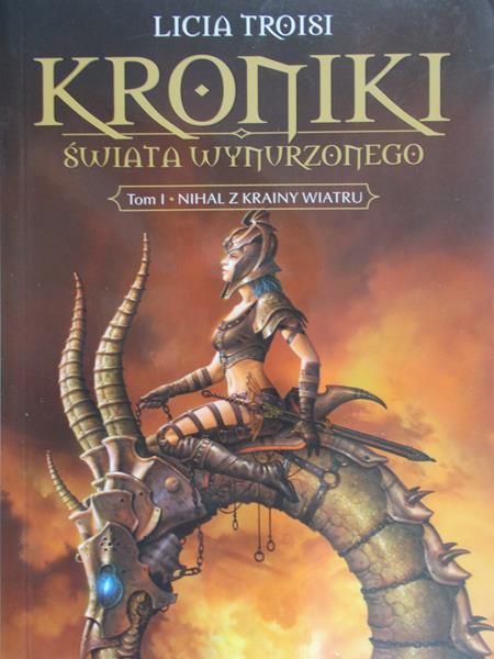Troisi Licia - Kroniki świata wynurzonego TOM I