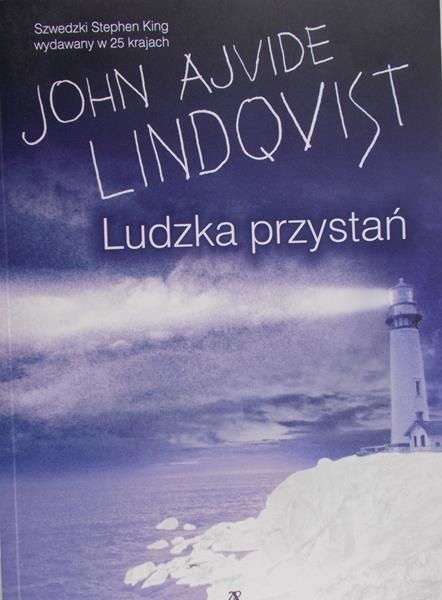 Lindqvist John Ajvide - Ludzka przystań