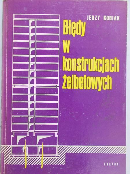 Błędy w konstrukcjach żelbetowych