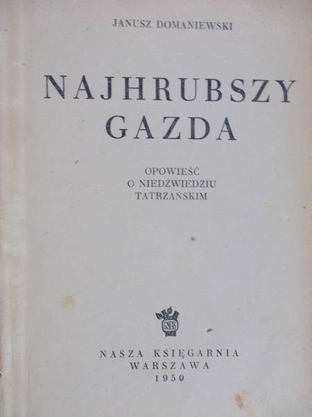 Domaniewski Janusz - Najhrubszy Gazda, 1950r.