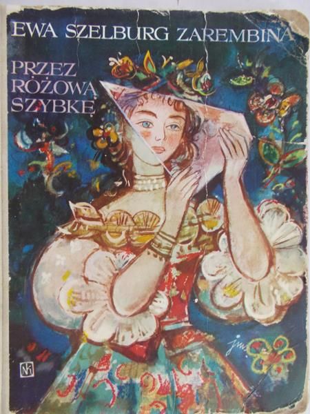 Szelburg Zarembina Ewa - Przez różową szybkę