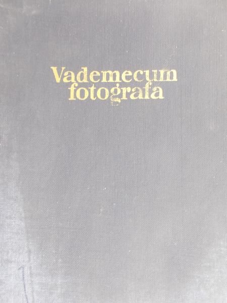 Sommer Stanisław - Vademecum fotografa