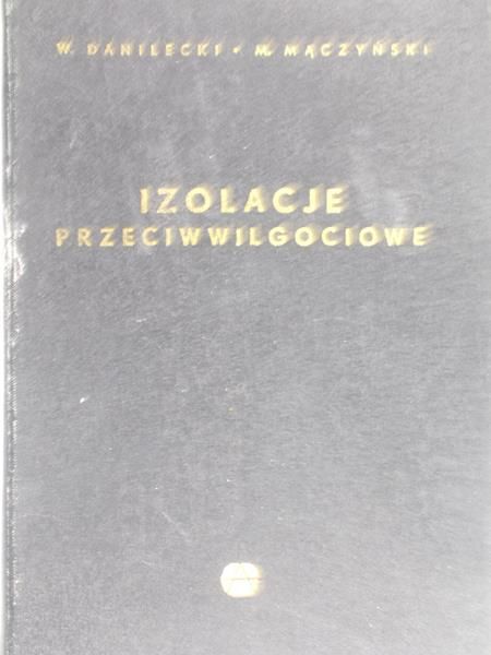 Mączyński Maciej - Izolacje przeciwwilgociowe