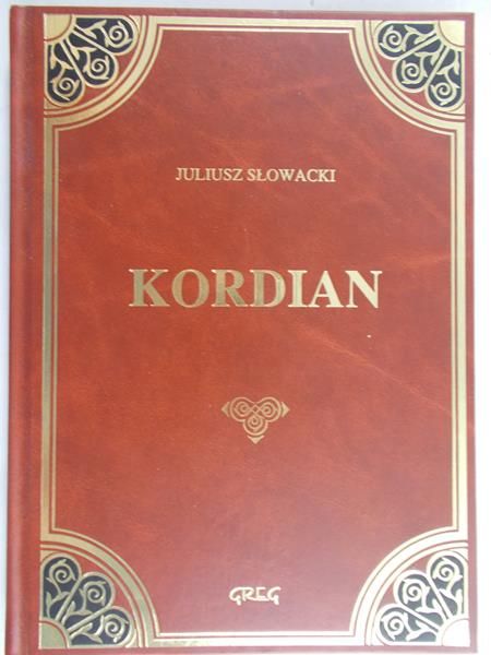 Słowacki Juliusz - Kordian
