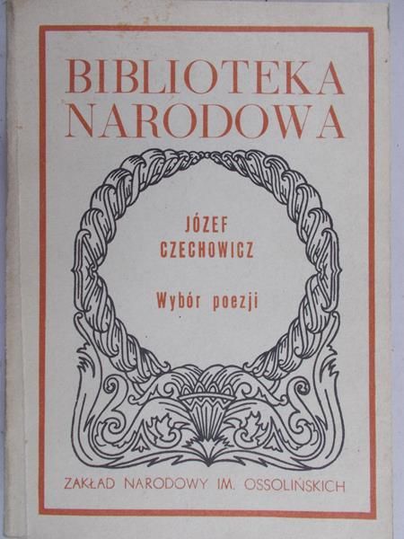 Czechowicz Józef - Wybór poezji