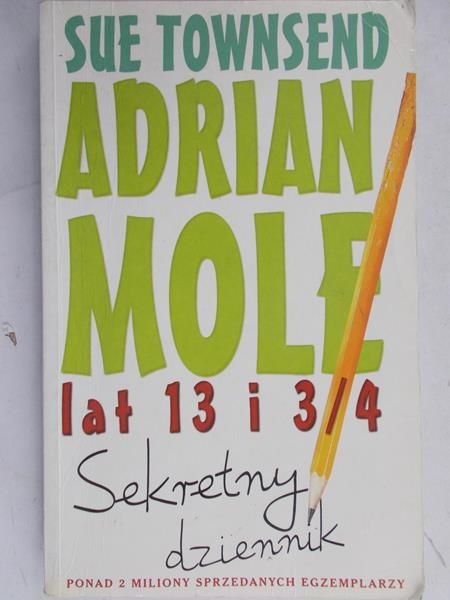 Townsend Sue - Sekretny dziennik Adriana Mole