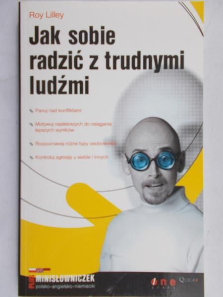 Lilley Roy - Jak sobie radzić z trudnymi ludźmi