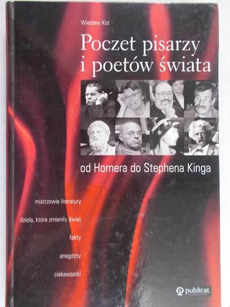 Kot Wiesław - Poczet pisarzy i poetów świata