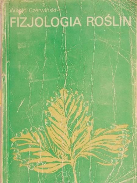 Czerwiński Witold - Fizjologia roślin