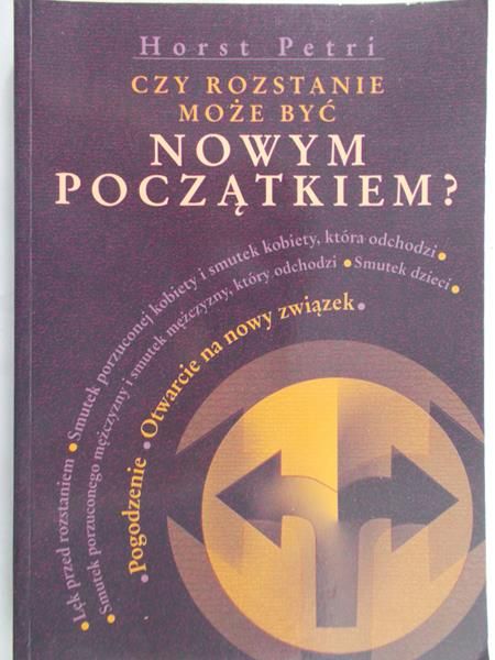 Petri Horst  - Czy rozstanie może być nowym początkiem