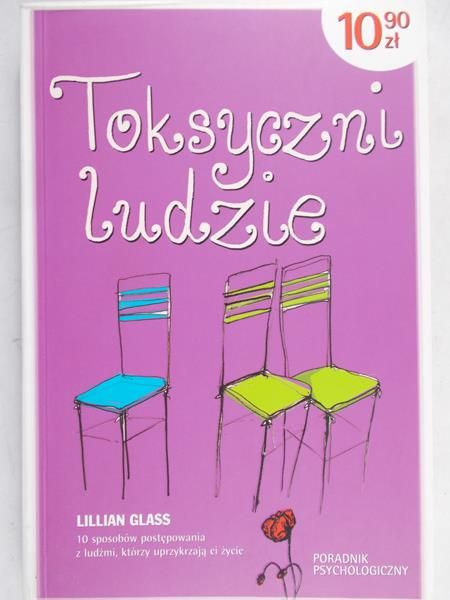 Glass Lillian - Toksyczni ludzie