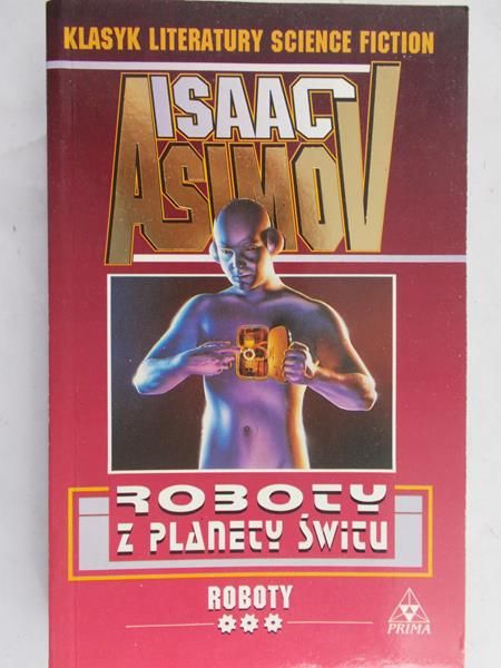 Asimov Isaac - Roboty z planety świtu