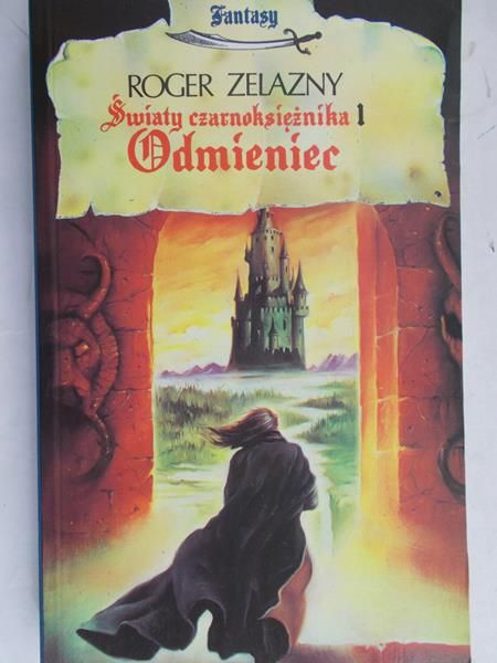 Zelazny Roger  - Światy Czarnoksiężnika Odmieniec