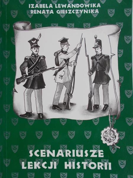 Lewandowska Izabela - Scenariusze Lekcji Historii