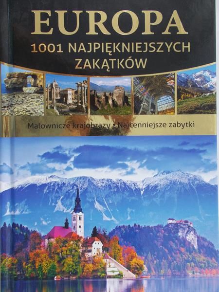 Jaskulski Marcin - Europa 1001 najpiękniejszych zakątków