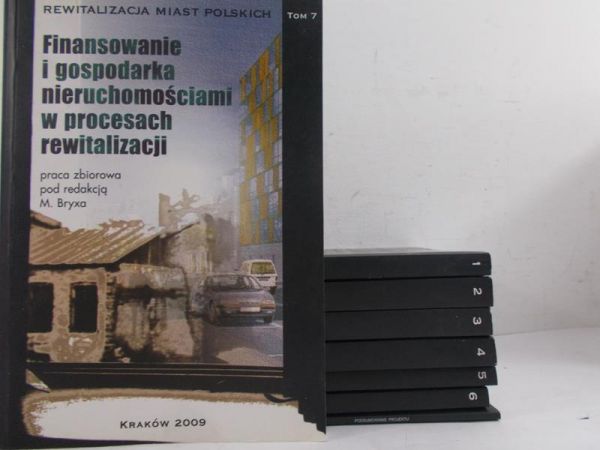 Bryx M. - Rewitalizacja miast polskich, Tom I - VII + podsumowanie projektu
