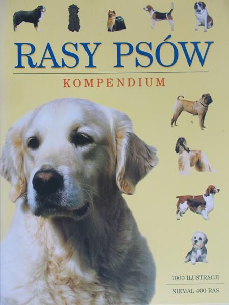 Cunliffe Juliette - Rasy psów. Kompendium