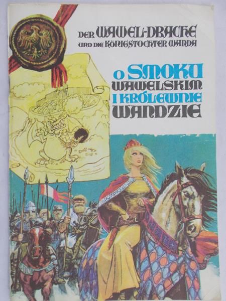 Seidler Barbara - O Smoku Wawelskim i królewnie Wandzie