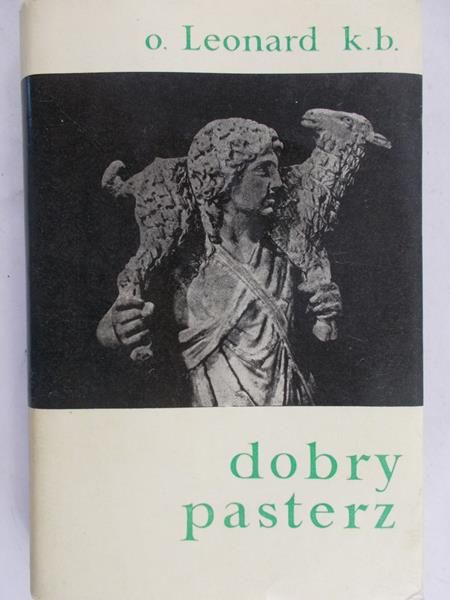 O. Leonard od Męki Pańskiej - Dobry Pasterz