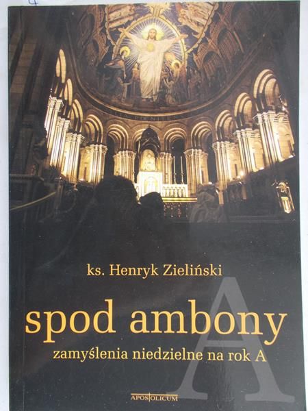 Zieliński Henryk - Spod ambony