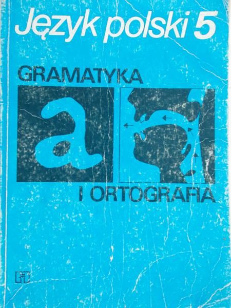 Jaworski Michał - Język polski 5. Gramatyka i ortografia