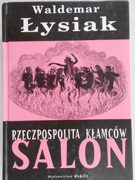 Łysiak Waldemar  - Rzeczpospolita kłamców salon