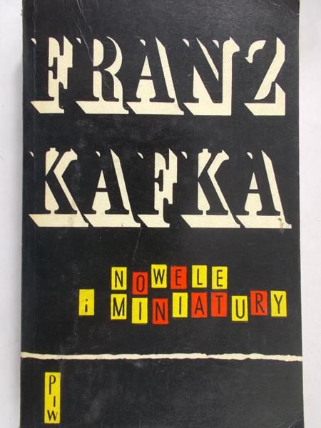 Kafka Franz - Nowele i Miniatury